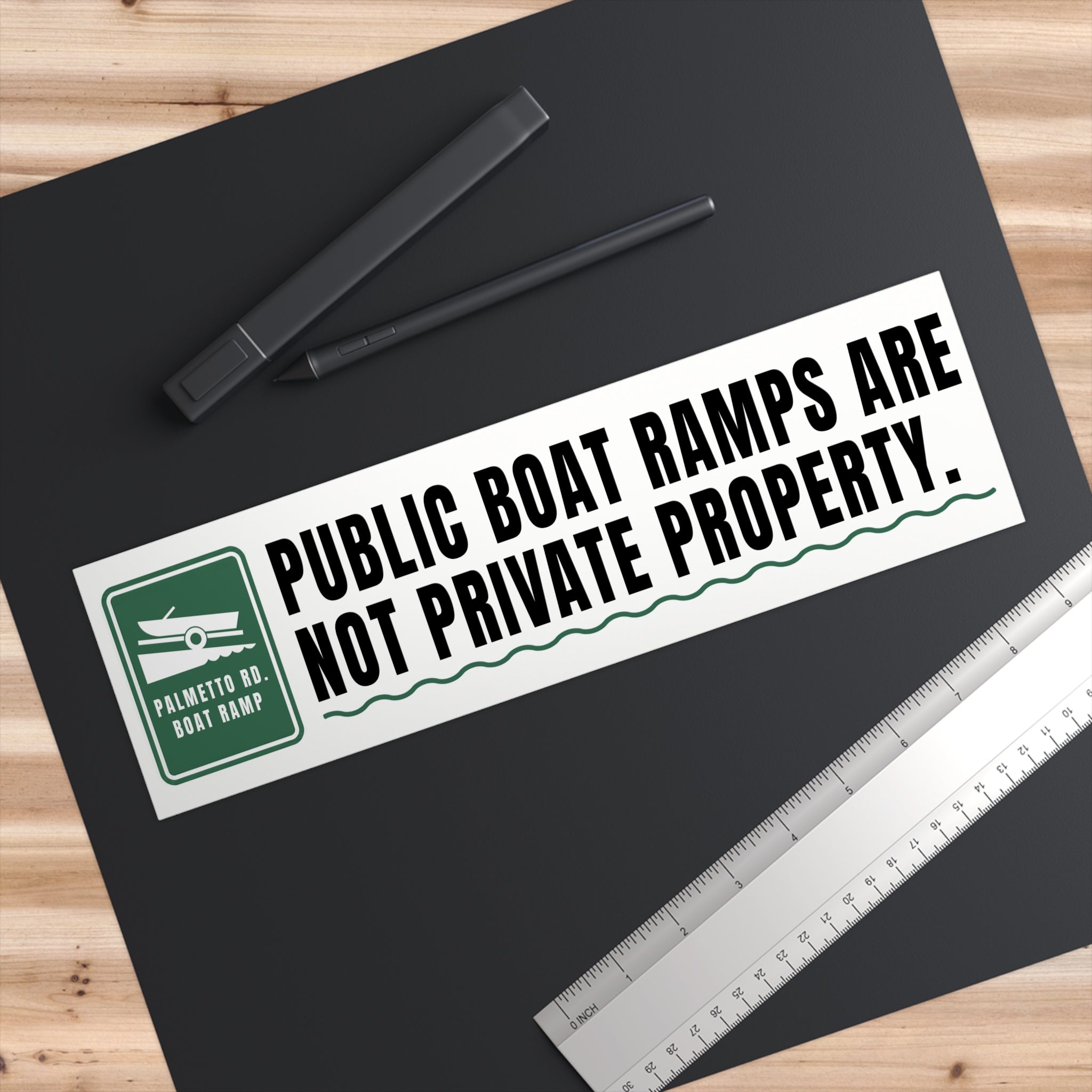 Palmetto Road “Public Boat Ramps Are Not Private Property” 11" × 3" Bumper Sticker
